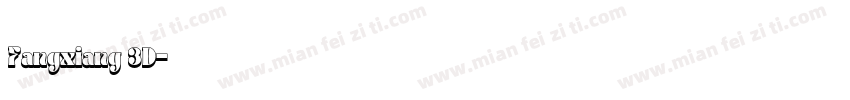 Fangxiang 3D字体转换